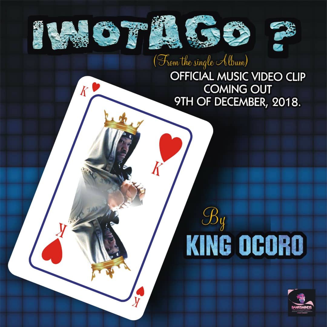 IWOTAGO? - Hit song by King Ocoro