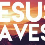 Jesus Saves