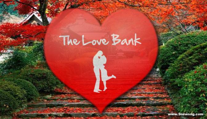 Banking in the Garden of Love