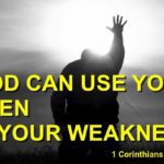 God Works Through the Weak