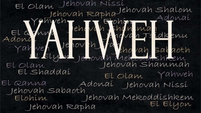 10 Things “Yahweh” Means