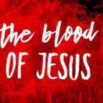 Blood of Jesus Christ