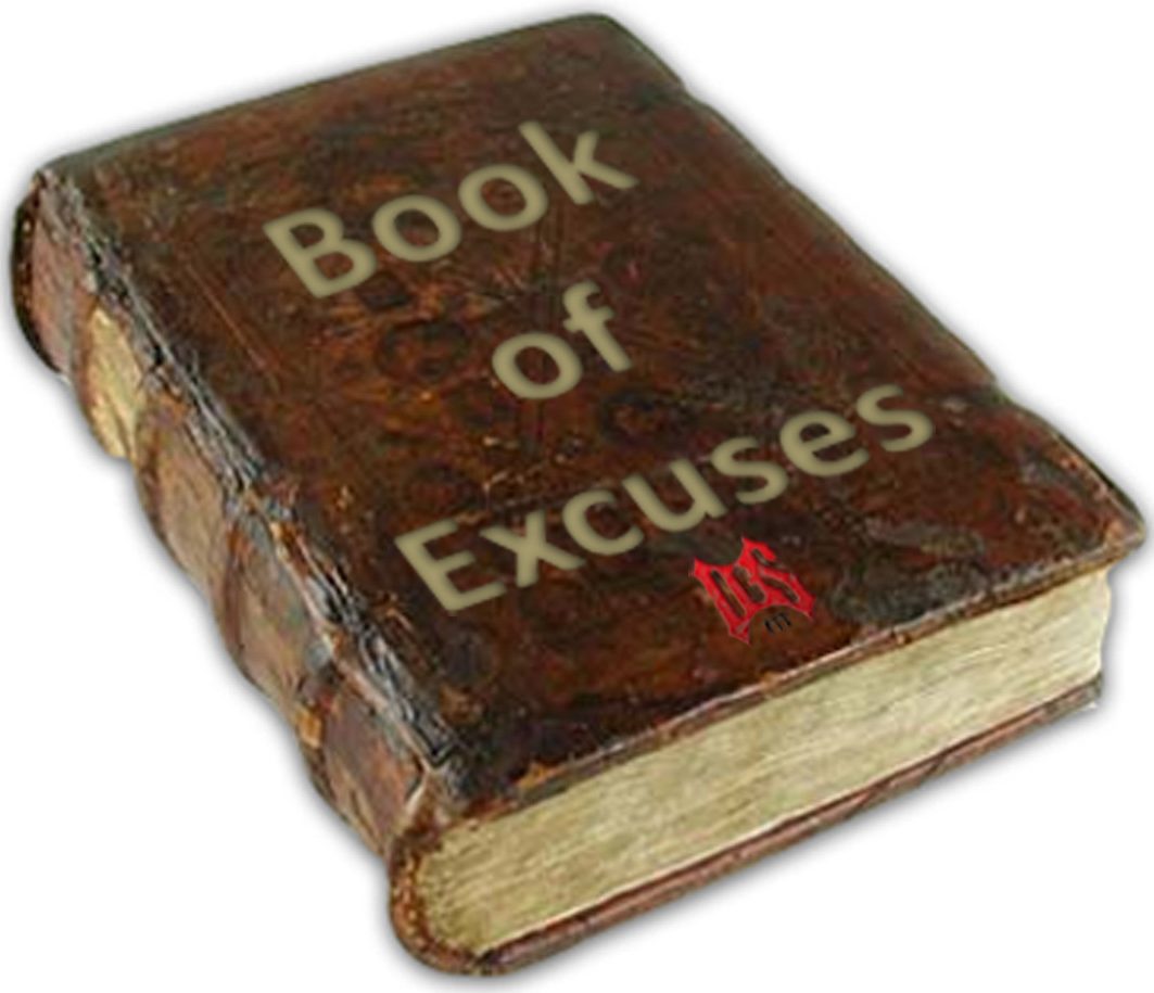 God Does Not Forgive Excuses