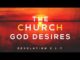 The Church God desires - Rev 2 1-7