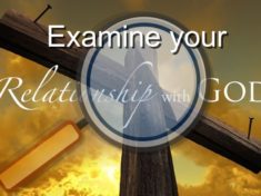 Examine your relationship with God