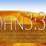 John 3  3 You must be born again