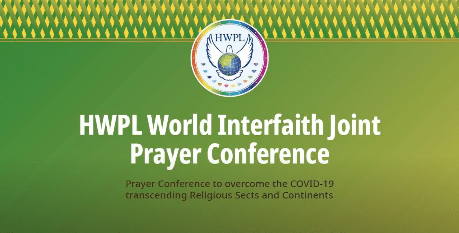 World Interfaith Online Prayer Conference Is Set To Call for Overcoming COVID 19