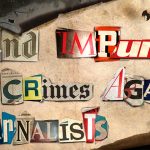 End Impunity For Crimes Against Journalists