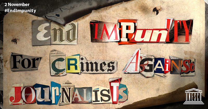 End Impunity For Crimes Against Journalists