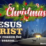 Jesus Christ is the reason for the season   Merry Christmas