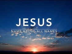 Jesus, name above all names - Philippians 2-9