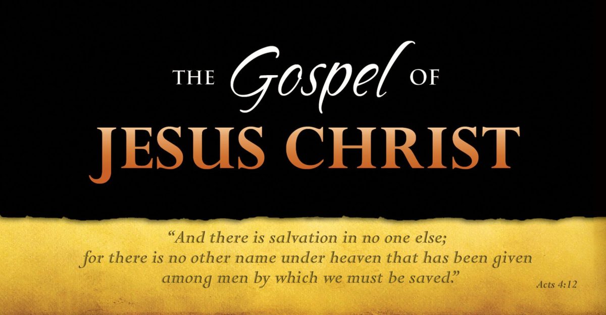 The Gospel of Jesus Christ