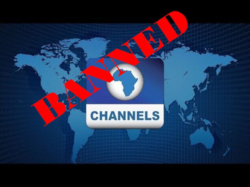 Channels TV Banned
