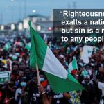 The Search For A New Nigeria 2   RIGHTEOUSNESS   Righteousness exalts a nation but sin is a reproach to any people Proverbs 1434