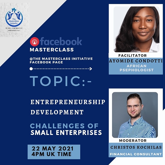 The MasterClass Initiative Online Session on Challenges of Small Enterprises by Ayomide Condotti an African Psephologist