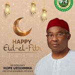 Governor Hope Uzodinma celebrates with all Muslim faithfuls on Eid el Fitr