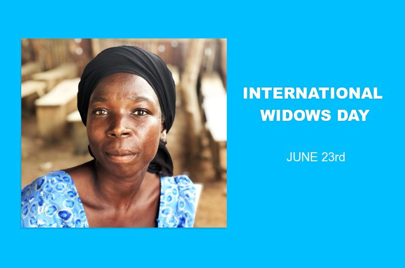 INTERNATIONAL WIDOWS DAY JUNE 23