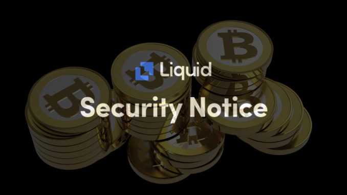 Liquid Cryptocurrency Exchange reveals how it's tracking hackers who stole over $100million from the platform