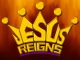 Jesus reigns