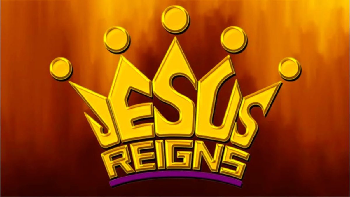 Jesus reigns