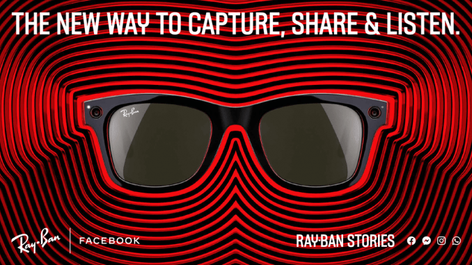 Ray-Ban and Facebook Launch ‘Ray-Ban Stories’ Smart Glasses