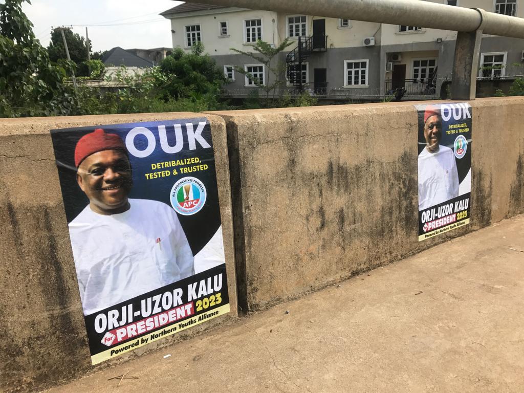 2023 Presidency Northern Youths Kick Off Campaign Flood Posters Of Orji Uzor Kalu in Abuja Kano Abia Enugu