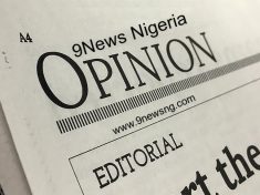 9News Nigeria Editorial Opinion