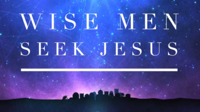 Wise Men Seek Jesus