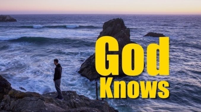 God knows when we don't know