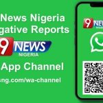 9News Nigeria Investigative Reports WhatsApp Channel