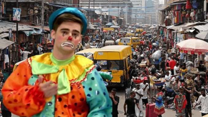 NIGERIA- A tale of 'Wiggle Town' of clowns whose smiles are frowns, upside down and tears