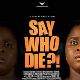 SAY WHO DIE 280x339 1